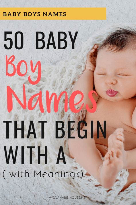 Check out 50 very unique baby boy names that begin with the letter A.| Strong baby boy names | #thehabibihouse #babynames #uniqueboynames #strongboynames #babyboynames A Names Boys, Boy A Names, Boy Names That Start With A, A Boy Names, Boy Names With A, Baby Boy Name List, Popular Boy Names, Strong Boys Names, Names For Boys List