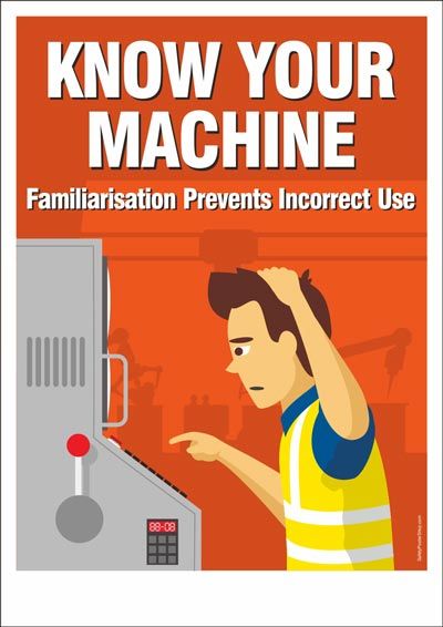 Safety postere : "Know Your Machine" | Safety Poster Shop Industrial Safety Posters, Safety Drawing, Workplace Safety Slogans, Work Posters, Construction Site Safety, Safety Quotes, Safety Talk, Health And Safety Poster, Safety Slogans