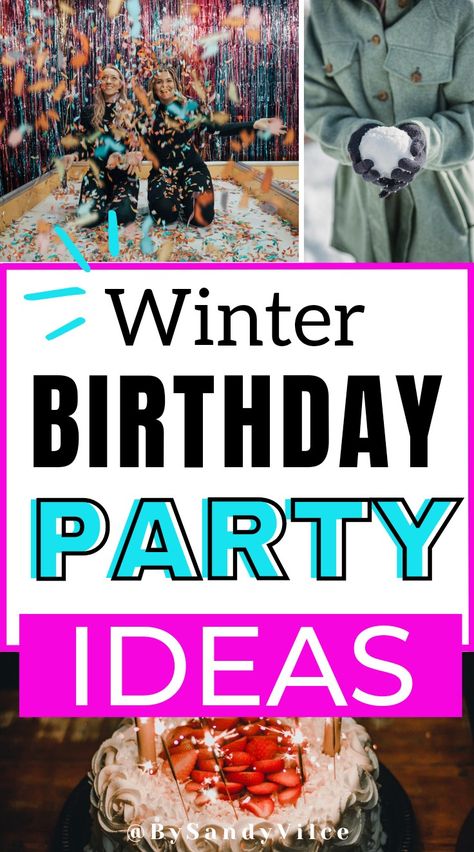 Winter birthday party ideas Outside Tent Birthday Party Ideas, Unique Birthday Party Ideas For Adults, Winter Outside Party Ideas, 30th Winter Birthday Party Ideas, Girls Home Birthday Party Ideas, Polar Plunge Party, 25th Birthday Activities, Birthday Activity Ideas At Home, Winter Party Activities For Adults