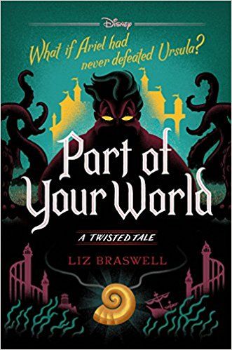 Amazon.com: Part of Your World: A Twisted Tale (9781368013819): Liz Braswell: Books Disney Twisted Tales, Twisted Tales, Mermaid Stories, Part Of Your World, John Kerry, Tales Series, Film Disney, Disney Books, Free Pdf Books