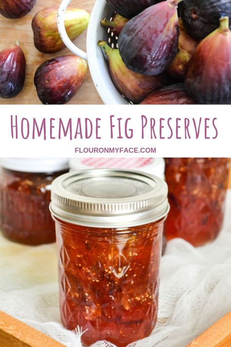 How to make homemade Fig preserves. Use up those fresh figs and make fig jam so you can enjoy it all winter long. #canning #figs #preserves #flouronmyface Canned Fig Jam, Fresh Frozen Fig Recipes, Canning Fig Jam, Homemade Fig Preserves, Canning Figs Preserves, How To Preserve Fresh Figs, How To Make Fig Preserves, Fig Preserves Recipe Easy, How To Make Fig Jam