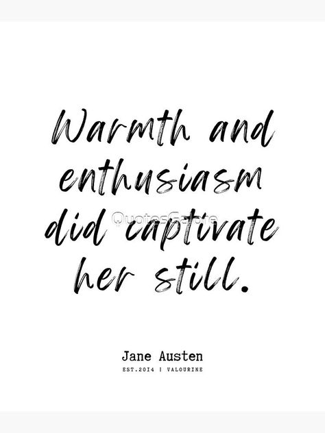 Persuasive Quotes, Persuasion Quotes, Warmth Quotes, Quotes Jane Austen, Persuasion Quote, Austen Quotes, Persuasion Jane Austen, Totes Ideas, Jane Austen Quotes