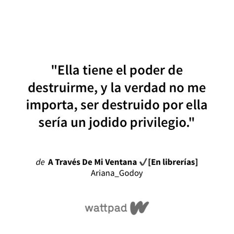 Ariana Godoy, Wattpad Frases, Wattpad Books, No Me Importa, The Story, Wattpad, Reading, Books