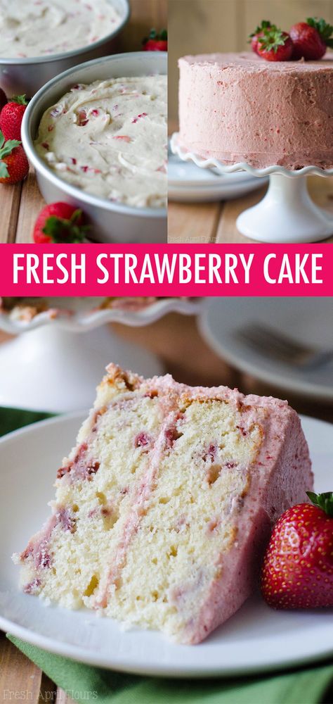 Triple Strawberry Cake, Classic Strawberry Cake, Straw Berry Cake Recipes, Vanilla With Strawberry Cake, Vanilla Cake With Strawberry Cream Cheese Frosting, Basic Strawberry Cake, Easy And Delicious Cake Recipes, Vanilla Cake With Fresh Strawberries, All Natural Strawberry Cake