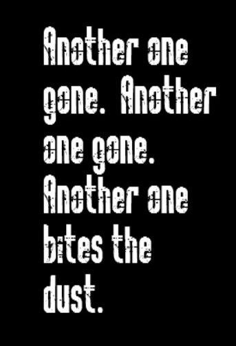 Queen - "Another One Bites the Dust" Quotes Lyrics Songs, Funny Song Lyrics, Music Love Quotes, Queen Lyrics, Another One Bites The Dust, Blues Piano, Quotes Songs, Lyric Shirts, Quotes Music