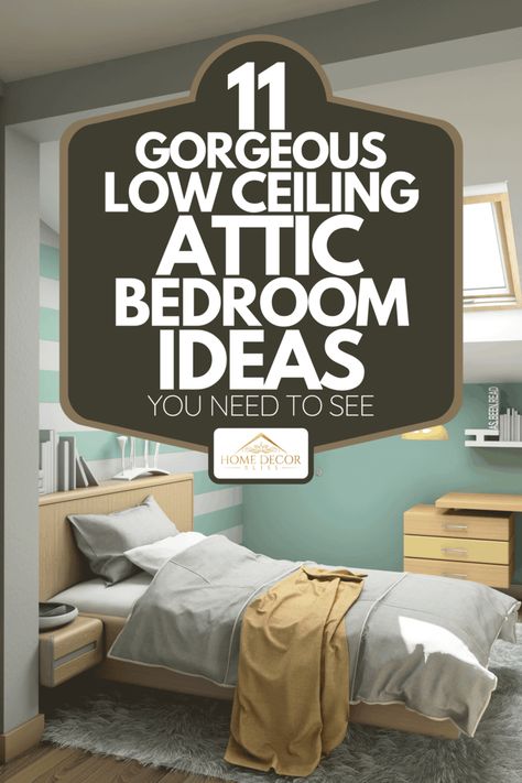 11 Gorgeous Low Ceiling Attic Bedroom Ideas You Need To See - Home Decor Bliss Low Pitched Ceiling Bedroom, Low Roof Bedroom Ideas, Attic Room Lighting Ideas, Tiny Attic Ideas Low Ceilings, Bedroom Ideas For Low Ceilings, Slop Ceiling Bedroom Ideas, Loft Bedroom Lighting, Attic Bedroom Ideas Angled Ceilings Slanted Walls, Eaves Bedroom Ideas