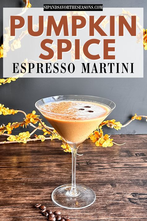 Pumpkin Spiced Espresso Martini, Pumpkin Spice Martini Easy, Fall Expresso Martini, Drink Specials For Bars Fall, Pumpkin Spice Espresso Martini Recipe, Fall Espresso Martini Recipes, Fall Cozy Cocktails, Fall Coffee Cocktails, Pumpkin Expresso Martini