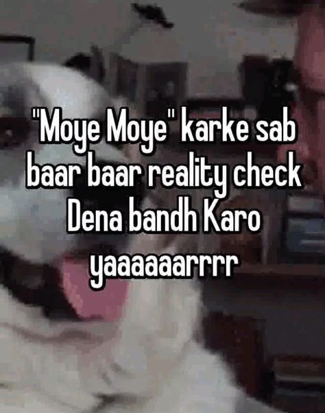 Marks na aaye to mummy bhi Moye Moye bolke daantne lagi hai😭 Moye Moye, Breakup Picture, Beautiful Love Images, Desi Humor, Reality Check, Love Images, Beautiful Love, Desi, Humor