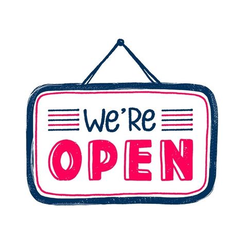 Come In Were Open Sign, Open Sign Drawing, We Are Back In Business Sign, Open Sign Aesthetic, Plumbing Aesthetic, Open For Business Image, Were Open Sign, We Are Open Poster, Shopping Drawing