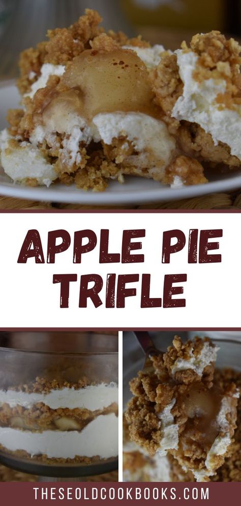 Apple Pie Trifle Desserts, Apple Crisp Trifle, Caramel Apple Cheesecake Trifle, Apple Trifle Desserts, Fall Trifle Desserts, Triffle Desserts Simple, Thanksgiving Trifle Desserts, Fall Trifle Recipes, Apple Pie Trifle