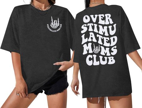 PRICES MAY VARY. Material: Women’s oversized overstimulated moms club T-shirt funny letter-printed back top is made of soft material cotton blend, friendly to your skin.Loose fit women's/teen/girl holiday t-shirt. Feature: Cute smiley face graphic tee shirts for women, funny Mother's Day gift shirt, Mama Comfort Colors T-Shirt plus size blouse, cool moms club cheer mom short sleeve tops.This mom life tee cute retro clothe will make you more attractive, and more fashionable. Occasion: Overstimula Overstimulated Mom Shirt, Overstimulated Moms Club Shirt, Overstimulated Mom, Godmother Shirts, Mom T Shirts, Mom Graphic Tees, Girl Holiday, Oversized Tee Shirt, Face Graphic