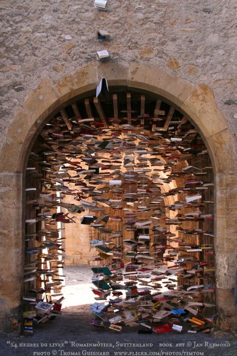 Installation Art © Jay REYMOND (Artist, Switzerland). Photo ©Thomas GUIGNARD via flickr. "24 heures du livre," 2007 Book Festival, Romainmôtier, Switzerland. Medieval Arch. Suspended Books ... The law requires you to credit the artist. Link directly to artist's website. HOW TO FIND the ORIGINAL WEB SITE of an image: http://pinterest.com/pin/86975836525507659/ PINTEREST on COPYRIGHT: http://pinterest.com/pin/86975836526856889/ The Golden Rule: http://www.pinterest.com/pin/86975836527744374/ Book Arch, Book Installation, Book Sculpture, Have Inspiration, Books Art, Wow Art, Sculpture Installation, Book Nooks, Old Books