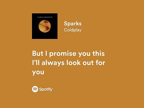 I Saw Sparks Coldplay, Sparks Coldplay Aesthetic, Coldplay Lyrics Quotes, Sparks Coldplay Lyrics, Sparks By Coldplay, Coldplay Song Lyrics, Sparks Lyrics, Sparks Coldplay, Sparks Aesthetic