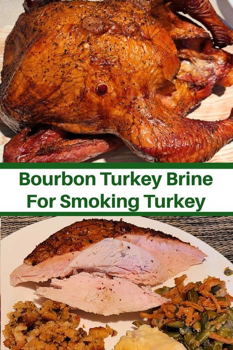 Bourbon Turkey Brine, Bourbon Brine, Smoked Turkey Brine, Perfect Thanksgiving Dinner, Bourbon Turkey, Christmas Turkey Recipes, Brined Turkey, Bbq Turkey, Apple Bourbon