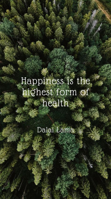 Happiness is the highest form of health Gift Of Health Quotes, Therapy Business, Massage Therapy Business, Dalai Lama, Health Quotes, Happiness Is, Massage Therapy, Happy Quotes, Affirmations