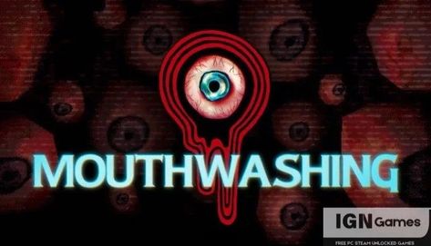 mouthwashing free download 1 Ign Games, Adventure Rpg, Third Person Shooter, Mystery Detectives, Hack And Slash, Most Played, Psychological Horror, Kamikaze, Crew Members