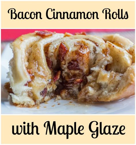 Maple Bacon Cinnamon Rolls, Recipes With Bacon, Dessert Rolls, Bacon Cinnamon Rolls, Bacon Desserts, Rolls Homemade, Cinnamon Roll Recipe Homemade, Sweet Roll Recipe, Rolls Easy