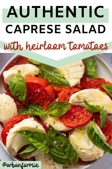 This delicious, authentic Caprese salad uses six simple, fresh ingredients and packs a burst of flavor. It's the perfect summer salad recipe to use all those garden tomatoes. Italian Caprese, Italian Caprese Salad, Caprese Salad Recipe, Garden Tomatoes, Eating Healthier, Hearty Salads, Veggie Food, Yummy Salad Recipes, Main Dish Salads