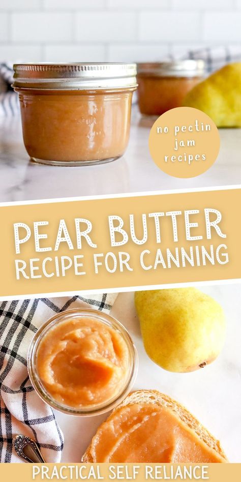 homemade pear butter in a jar canning and a slice of toast with pear butter Spiced Pear Butter Canning, Apple Pear Butter Recipe, Pear Recipe Canning, Best Pear Butter Recipe, Pear Preservation Recipes, Easy Pear Butter, Instapot Pear Butter, Apple Pear Sauce Canning, Canned Pear Butter Recipe