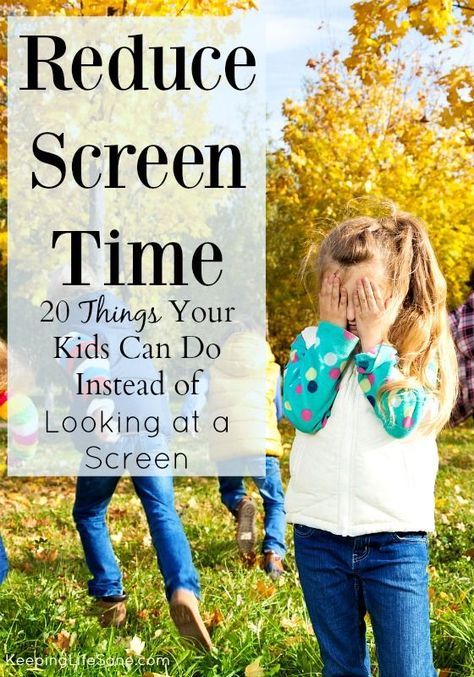 Now that you've taken away the tablets and screen, your kids are "bored".  Here are 20 Things Your Kids Can Do Instead of Screen Time - Keeping Life Sane Screenless Activities, Instead Of Screen Time, Reduce Screen Time, Screen Time For Kids, Limiting Screen Time, Free Activities For Kids, Screen Free Activities, Intentional Parenting, Behavior Modification