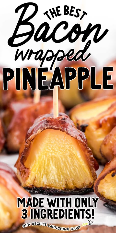 Bacon-Wrapped Pineapple Pineapple Appetizers, Bacon Wrapped Pineapple, Winter Appetizers, Bacon Wrapped Appetizers, Bacon Appetizers, Pineapple Recipes, Best Bacon, Best Appetizer Recipes, Appetizers Easy Finger Food