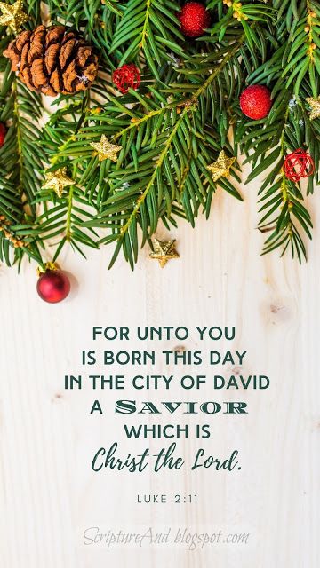 Luke 2:11 Christmas phone lock screen or wallpaper | scriptureand.blogspot.com` Luke 2 11 Christmas, Luke 2:11, Christmas Bible Verse Wallpaper, Christmas Card Scripture, Christmas Scriptures, Facebook Christmas Cover Photos, Christmas Bible Verse, Advent Prayers, Phone Lock Screen