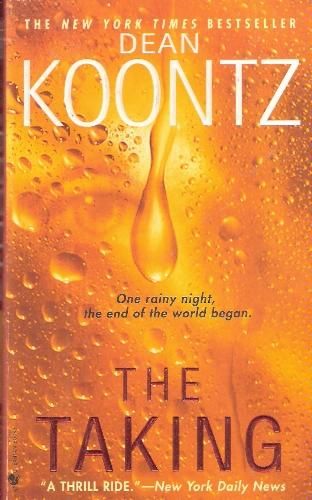 Review of The Taking by Dean Koontz Dean Koontz Books, Dean Koontz, Favorite Authors, I Love Books, Book Authors, Love Book, Reading Lists, Book Lists, Book Club Books