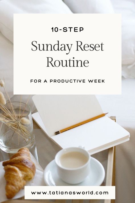 Reset your week with this 10-step Sunday routine that covers everything from meal planning to cleaning, self-care, and organizing. Make Mondays stress-free! Sunday Planning For The Week, Sunday Cleaning Routine, Sunday Reset Checklist, Reset Day Routine, Weekly Reset Routine, Sunday Reset Routine, Reset Routine, Sunday Planning, Sunday Reset