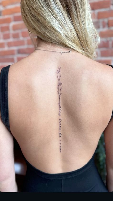 Cursive Tattoo Down Spine, Back Tattoos Words Spine, Back Tattoo Women Spine Knife, Lyric Spine Tattoo, Center Spine Tattoo, Hindu Spine Tattoo, Women Small Back Tattoos, Words On Spine Tattoo, Everything Happens For A Reason Tattoo Ideas Design