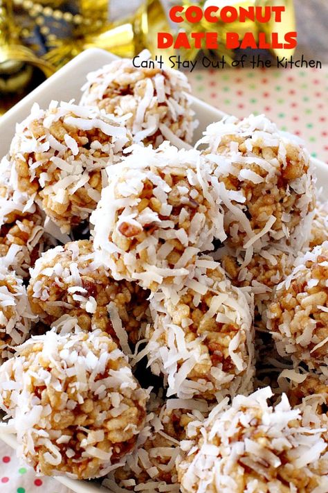 Coconut Date Balls – Can't Stay Out of the Kitchen Christmas Date Balls Recipe, Date Nut Balls With Coconut, Orange Coconut Balls, No Bake Date Cookies, Date And Coconut Balls, No Bake Date Balls, Date Coconut Balls, Date Cookies Recipes, Date Nut Balls Recipe