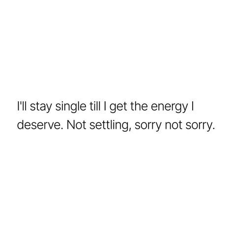 Stay Real Quotes, Stay Single Quotes, Life Quotes Relationships, Stay Single, Practicing Self Love, Single Life Quotes, Small Quotes, Single Quotes, Good Quotes For Instagram