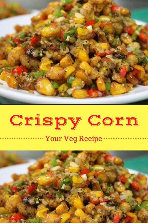 Crispy Corn Recipe, Veg Starter Recipes, Exotic Recipes, Crunchy Corn, Breakfast Potato Casserole, Healthy Appetizers Easy, Crispy Corn, Veg Recipe, Breakfast Recipies