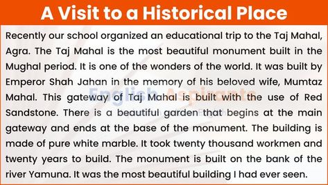 A Visit to a Historical Place Essay Write An Essay, English Grammar Worksheets, Ielts Writing, Short Essay, Paragraph Writing, Historical Places, Short Article, Spiritual Beliefs, Historical Landmarks