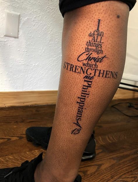 Leg Tattoos Bible Verse, Phillipians 4 13 Tattoo Design, Arm Tattoo Men Bible Verse, Phil 4 13 Tattoo For Men, Phillipians 4 13 Tattoo, Philippians 4 13 Tattoo Forearm, Philippians 4 13 Tattoo Women, Phillipians 4 13 Tattoo Ideas, Philipians4:13 Tattoo Men