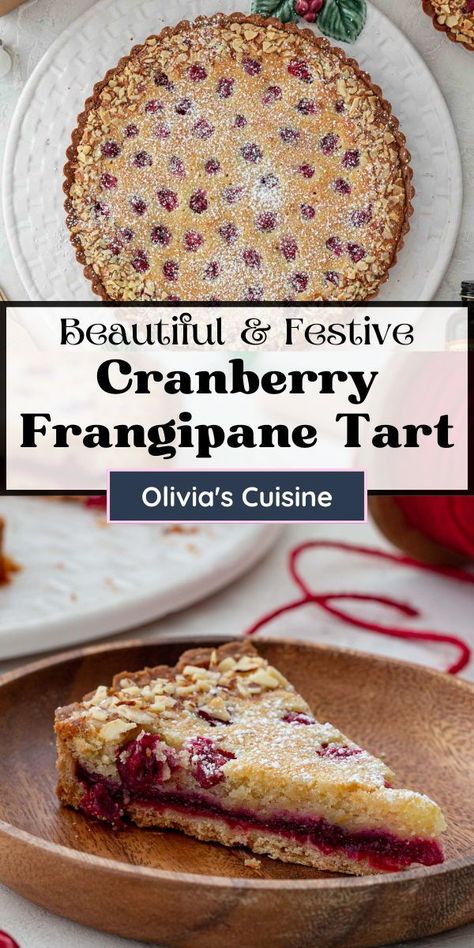 Cranberry Frangipane Tart, Pomegranate Tart Recipe, Gluten Free Frangipane Tart, Apple Frangipane Tart Recipe, Pistachio Frangipane Tart, Christmas Fruit Tart, Cranberry Desserts Thanksgiving, Winter Pastries, Vegan Frangipane