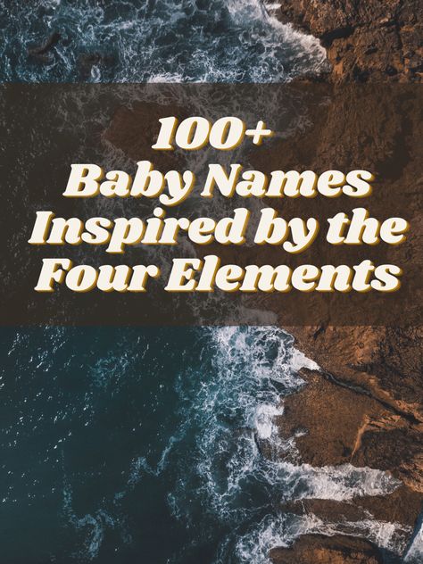 Desert Names Ideas, Earth Names And Meanings, Names That Mean Earth, Names Meaning Earth, Air Names, Elemental Names, Earth Names, Element Names, Weather Names