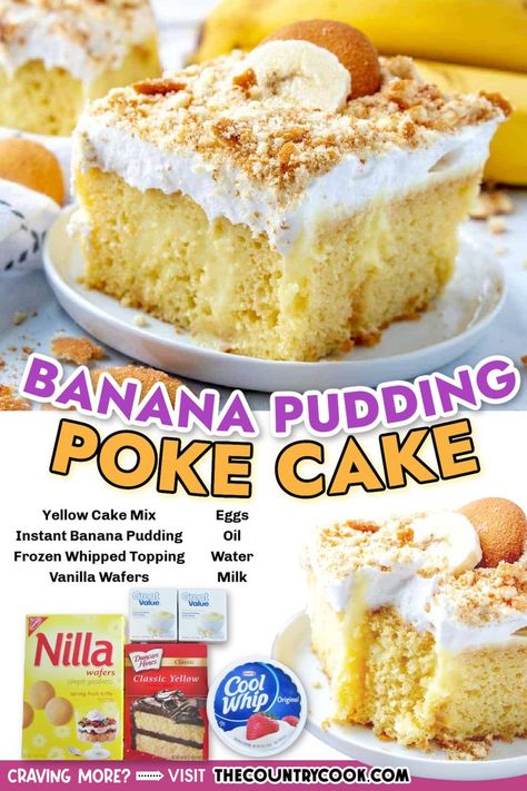 Banana Cream Poke Cake Recipe, Banana Cake Pudding, Banana Cake With Pudding, Strawberry Banana Pudding Poke Cake, Easy Banana Pudding Cake Recipe, Banana Pudding Icebox Cake, Sweets Easy Recipes, Mexican Poke Cake, Banana Pudding Poke Cake Easy