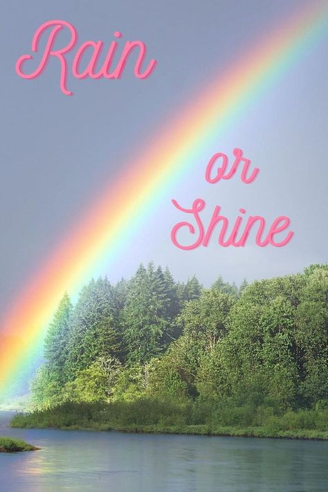 Rain or Shine Rain Or Shine Quotes, Shine Quotes, Poems Beautiful, Mommy Blog, Rain Or Shine, The Heavens, Perfect Moment, Ancient Wisdom, Happy Lifestyle