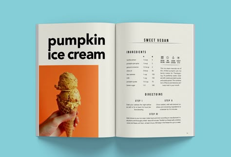 Most Beautiful Cookbooks Full of Zest and Gusto | Design & Paper Recipe Graphic, Recipe Book Design, 잡지 레이아웃, Cookbook Design, Pumpkin Ice Cream, Design Page, Design Editorial, Book Design Layout, Fun Illustration