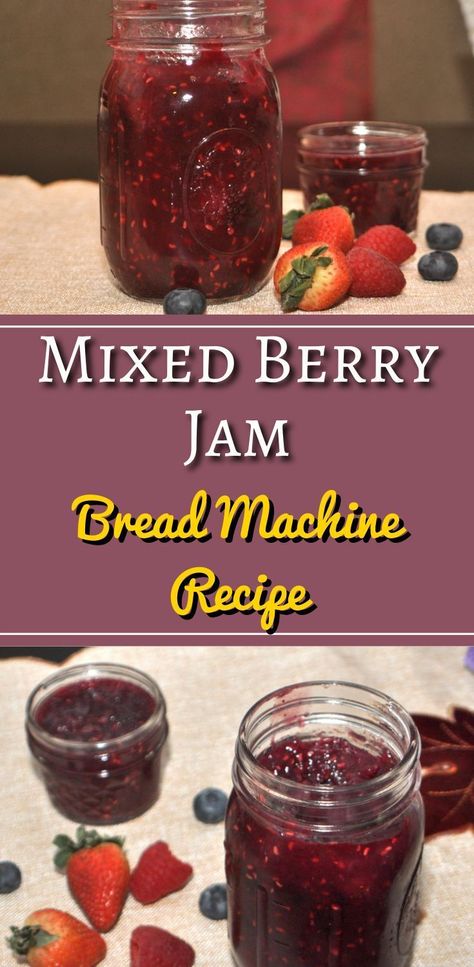 Mix and match your favorite berries to create your own this flavorful homemade mixed berry jam. Make this jam in a bread maker to make the process easy and simple. #culinaryshades #homemadejam #breadmachinerecipes #breadmachinejam #mixedberryjam #vegan #jam Bread Machine Mix In A Jar, Bread Machine Jelly Recipes, Breadmaker Jam Recipes, Jam In Bread Machine Recipe, Bread Maker Jam Recipes, Bread Machine Jam Recipes, Jam In Bread Machine, Bread Machine Jam, Non Bread