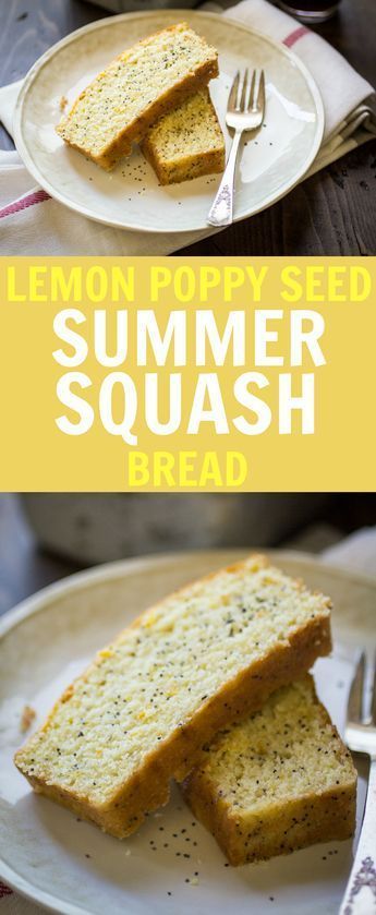 Summer Squash Bread, Squash Bread, Poppy Seed Bread, Summer Squash Recipes, Yellow Squash Recipes, Lemon Poppy Seed, Lemon Poppy, Lemon Poppyseed, Yellow Squash