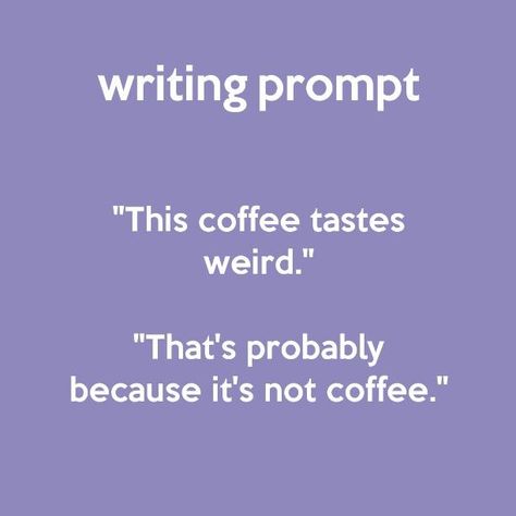 Writing prompt Clean Writing Prompts, Funny Writing Prompts, Setting Prompts, Prompt Writing, Words Writing, Writing Prompts Funny, Writing Plot, Story Writing Prompts, Book Prompts