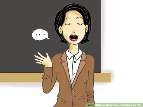 How to Make Your Teacher Like You: 15 Steps (with Pictures) Middle School Essentials, Teachers Pet, You Better Work, Just Be You, School Essentials, Do Your Best, What Can I Do, How To Make Your, Like You