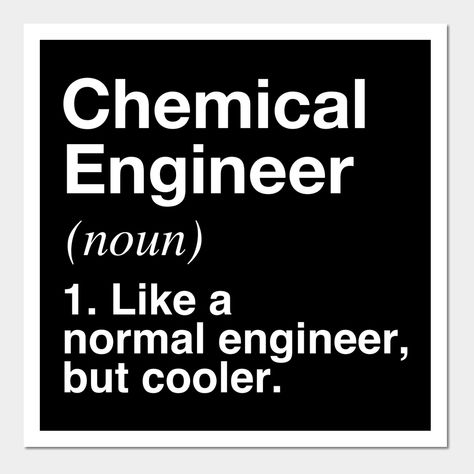 Chemical Engineer Aesthetic, Chemical Engineering Art, Chemical Engineering Wallpaper, Chemical Engineering Aesthetic, Chemical Engineering Humor, Chemical Design, Senior Year Planning, Graduation Meme, Engineering Poster