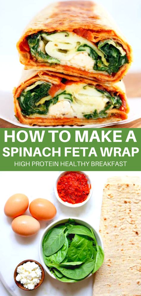 Eggs With Spinach And Feta, Egg Spinach And Feta Breakfast Wrap, Spinach Feta Sundried Tomato Egg Muffin, Sun Dried Tomato Tortilla Wraps, Spinach Egg White Wrap, Spinach Feta Breakfast Wrap, Breakfast Spinach Wrap, Egg Spinach Feta Wrap, Egg Spinach Cottage Cheese Wraps