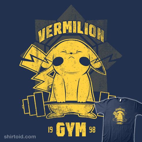 Vermilion Gym Pokemon Merchandise, Sublimacion Ideas, Pokemon Gym, Pokemon T, Pokemon Shirts, Gym Logo, Gym Design, Funny Tee Shirts, In The Gym