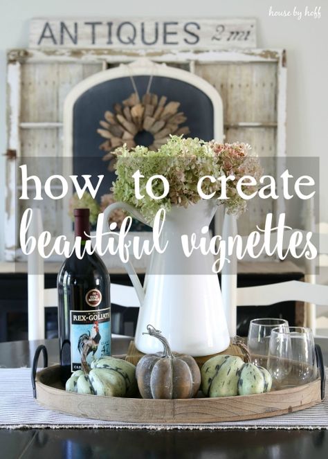 How to Create Beautiful Vignettes in Your Home via House by Hoff Kitchen Vignettes, Fall Dining Room, Vignette Styling, Vintage Vignettes, Autumn Dining, Nate Berkus, Fall Decorating, Décor Diy, Back To Basics