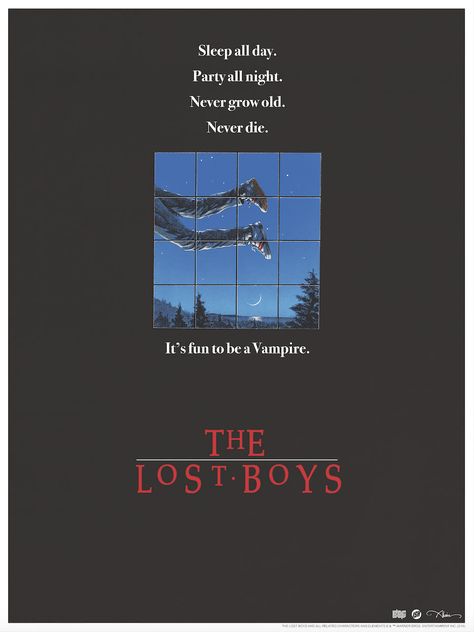 Lost Boys Movie, Series Posters, The Lost Boys 1987, Poster Artist, Boys Posters, The Lost Boys, Best Movie Posters, Never Grow Old, Moving To California