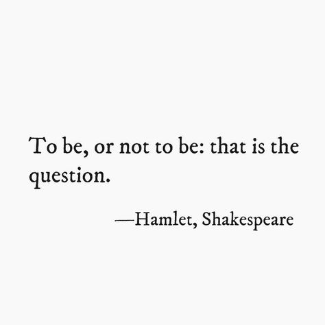 William Shakespeare Quotes Short, William Shakespeare Short Poems, Famous English Quotes, Hamlet Quotes Aesthetic, English Literature Quotes Novels, Shakespeare Quotes Inspirational, Short Shakespeare Quotes, William Shakespeare Quotes Aesthetic, Famous Literature Quotes