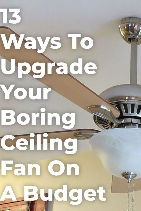 Instead of spending money on a new one, these are easy - and they'll have a HUGE impact! #ceilingfan #budget #diyhomdecor  #howto #diy #diys #craft #crafts #crafting #howto #ad #handmade #homedecor #decor #makeover #makeovers #redo #repurpose #reuse #recycle #recycling #upcycle #upcycling #unique #furniture #furnituremakeover #furnitureredo #thrifting #thriftstore Ceiling Fan Upgrade, Ceiling Fan Diy, Ceiling Fan Update, Ceiling Fan Light Cover, Ceiling Fan Globes, Fan Light Covers, Ceiling Fan Light Fixtures, Lighting Makeover, Fan Light Fixtures